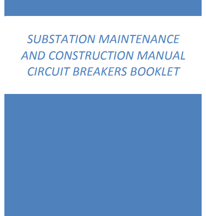 Substation Maintenance and Construction Manual